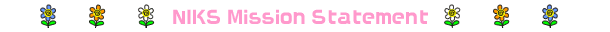 NIKS Mission Statement
